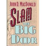 Slam the Big Door