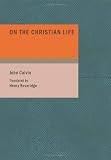On the Christian Life