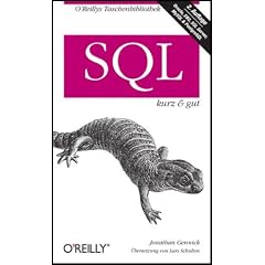 SQL kurz und gut
