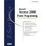 F.Scott Barker's Microsoft Access 2000 Power Programming (Professional)