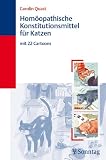 Hom&ouml;opathische Konstitutionsmittel f&uuml;r Katzen - Carolin Quast