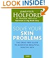 Solve Your Skin Problems (Optimum Nutrition Handbook)