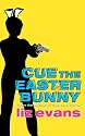 Cue The Easter Bunny (Grace Smith Investigation)