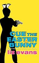 Cue The Easter Bunny (Grace Smith Investigation)