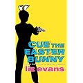 Cue The Easter Bunny (Grace Smith Investigation)