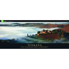 Toskana 2012: Ein Panorama der Sch�nheit. GEO Saison Kalender