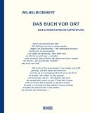Das Buch vor Ort: Eine lyrisch-epische Aufrüstung