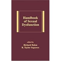 Handbook of Sexual Dysfunction (Medical Psychiatry Series) (v. 30)