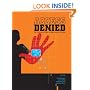 Access Denied: The Practice and Policy of Global Internet Filtering (Information Revolution and Global Politics Series)