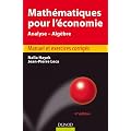 Math�matiques pour l'�conomie - 4e �dition - Analyse/Alg�bre