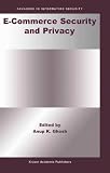 E-Commerce Security and Privacy (Advances in Information Security)