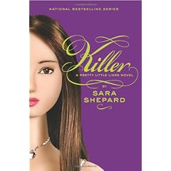 Pretty Little Liars #6: Killer