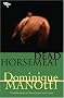 Dead Horsemeat