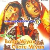 Bade Miyan Chote Miyan