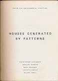 Houses Generated By Patterns