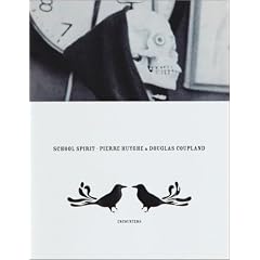 Pierre Huyghe & Douglas Coupland - School Spirit (Art Encounters)