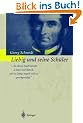 Liebig und seine Sch�ler: Die neue Schule der Chemie