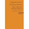 Vita Sancti Martini / Das Leben des Heiligen Martin: Lateinisch / Deutsch