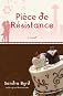 Piece de Resistance: A Novel
