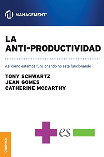 Anti-Productividad, La (Spanish Edition)