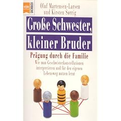 Gro�e Schwester, kleiner Bruder. Pr�gung durch die Familie.
