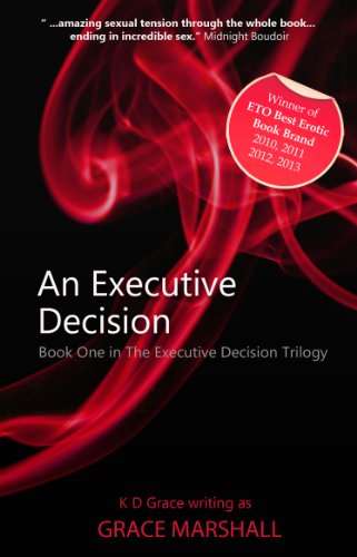 An Executive Decision (An Executive Decision Trilogy Book 1)