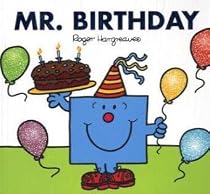 Mr. Birthday (Sparkly Mr. Men Stories)