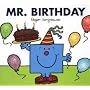 Mr. Birthday (Sparkly Mr. Men Stories)