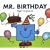 Mr. Birthday (Sparkly Mr. Men Stories)