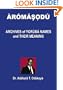 Aromasodu: Archives of Yoruba Names and Their Meaning (Yoruba Edition)