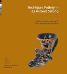 Red-Figure Pottery in Its Ancient Set...