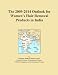 The 2009-2014 Outlook for Women\