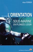 L'orientation sous-marine en plong&eacute;e loisir