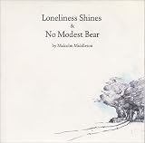Loneliness Shines [7" VINYL]
