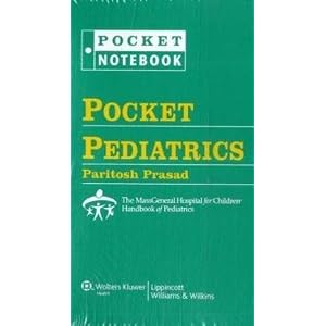 Click here to buy Pocket Pediatrics: The Massachusetts General Hospital for Children Handbook of... by Paritosh Prasad.