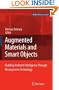 Ambient Intelligence with Microsystems: Augmented Materials and Smart Objects