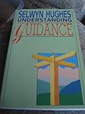 Understanding guidance