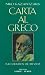 Carta Al Greco (Paperback)