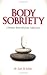Search : Body Sobriety (Body Sobriety. Liberate Yourself from Addiction.)