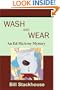 Wash and Wear: An Ed McAvoy Mystery