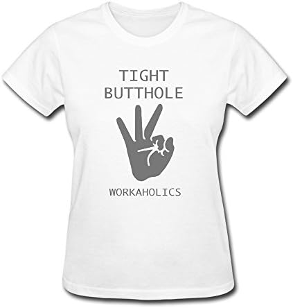 Keke Women's T-shirts Workaholic Stight Butthole Size XS White