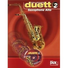Duett Collection 2. Saxophone Alto: Spielspa� zu zweit