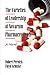 The Varieties of Leadership at Novarum Pharmaceuticals: A Novel (PB)