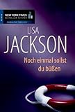 Noch einmal sollst du b&uuml;&szlig;en - Lisa Jackson