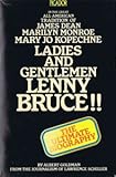 Ladies and gentlemen, Lenny Bruce!