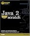 Books : Java 2 From Scratch