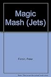 Magic mash