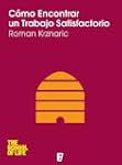 C�mo encontrar un trabajo satisfactor...