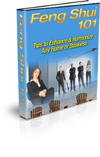 Feng Shui 101: Tips to Enhance and Harmonize Any Home or Business!  AAA+++