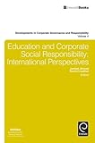 Education and corporate social responsibility : international perspectives